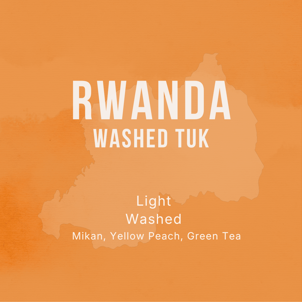 Rwanda Washed TUK